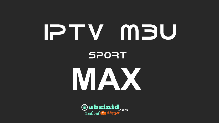 IPTV MAX M3U SPORTS DOWNLOAD